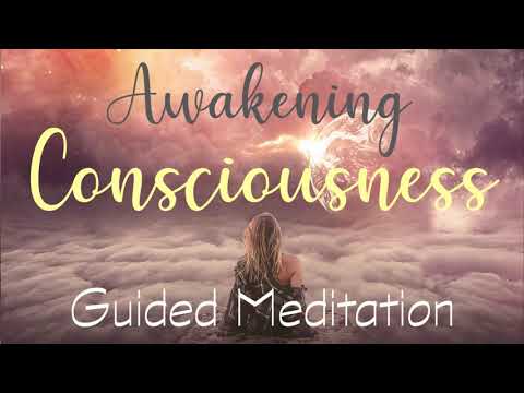 Awakening Consciousness Within You 10 minute guided meditation