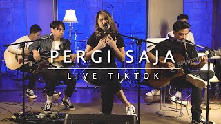 Download lagu Geisha - Pergi Saja | TikTok Live mp3