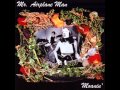 Mr. Airplane Man - Not living at all 