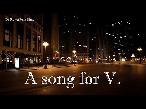 Dr. Project Point Blank ~ A Song For V.  –   video-cover  for motorcyclists