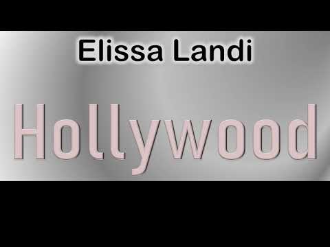 Elissa Landi   How to pronounce Elissa Landi Hollywood Actor from 1611 Vine Street?