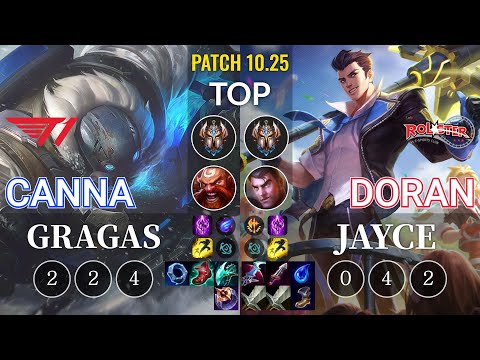 T1 Canna Gragas vs KT Doran Jayce Top - KR Patch 10.25