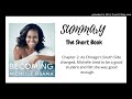 Becoming by Michelle Obama;Chapter 2(Summary)