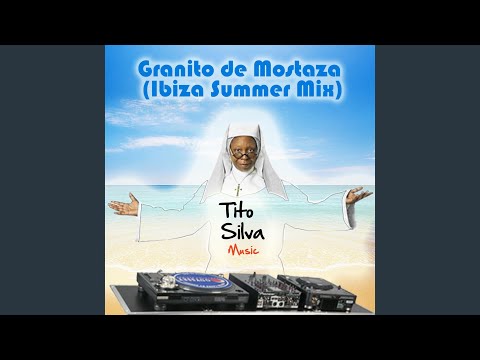 Granito De Mostaza Ibiza Summer Mix 2017 - Tito Silva Music