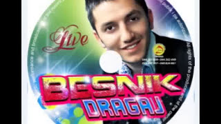 Besnik Dragaj - Shyqyr Zoti