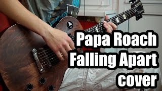 Papa Roach - Falling Apart (guitar cover) [4K UHD]