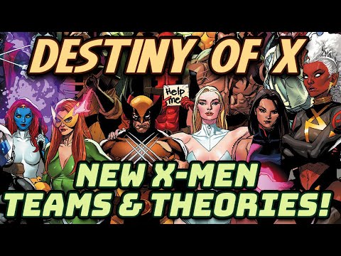 NEW Destiny of X Team Reveals & Theories! Immortal X-Men + MORE!