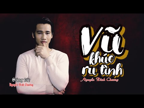 Vũ khúc ru tình Sheet - Nguyễn Đình Chương