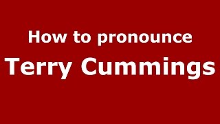 How to pronounce Terry Cummings