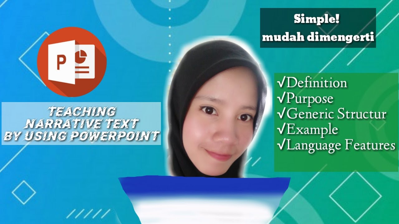 Narrative Text Persentation with ppt - bahasa Inggris