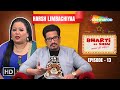 Haarsh Limbachiyaa Shocking Statement About Bharti Bharti Singh Comedy Bharti Ka Show EP 13