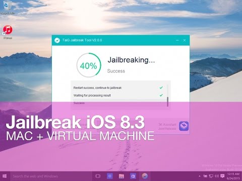 How to jailbreak iOS 8.3/8.4 on Mac using a virtual machine