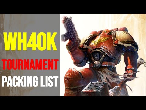 What to bring to a Warhammer 40k Tournament? (Wh40k)