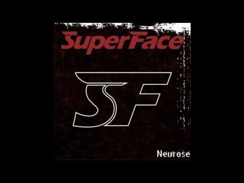 SuperFace - EP Neurose Full Album