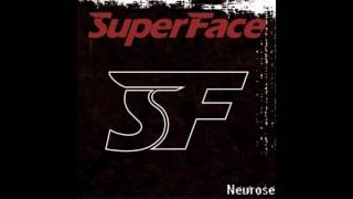SuperFace - EP Neurose Full Album