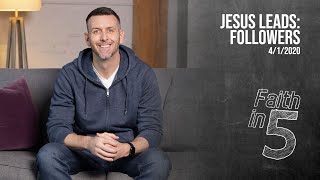 Jesus Leads: Followers