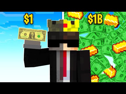Minecraft: How I Became a BILLIONAIRE with ONE Dollar