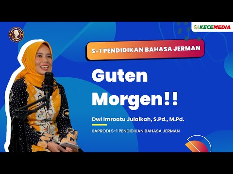 S1 Pendidikan Bahasa Jerman, Guten Morgen!!- BINCANG UNESA Spesial Prodi