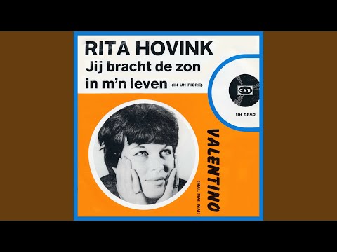 Jij Bracht De Zon In M'n Leven