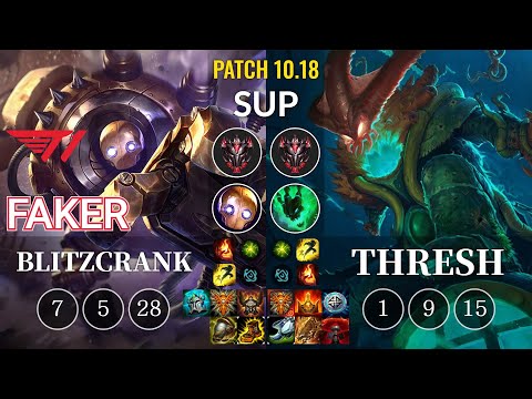 T1 Faker Blitzcrank vs Thresh Sup - KR Patch 10.18