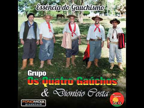 Chimarreando -- Grupo Os Quatro Gaúchos e Dionísio Costa