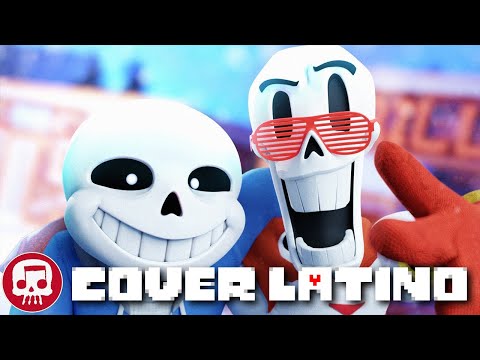 (Cover Latino) Canción de Sans y Papyrus -  "To the Bone" por JT Music