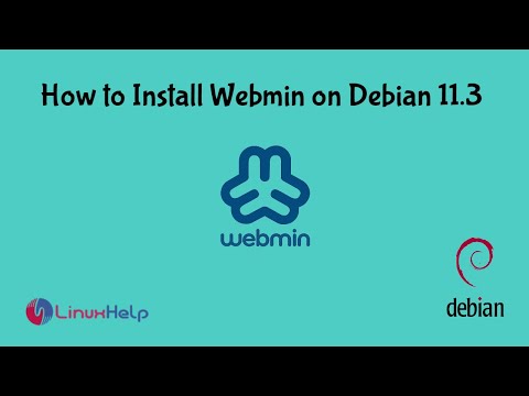 How to install Webmin on Debian 11.3 | LinuxHelp Tutorials