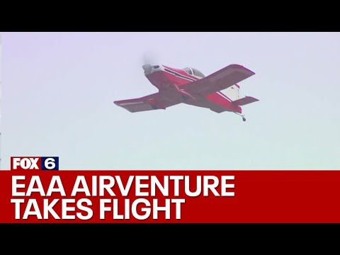 2023 EAA AirVenture takes flight in Oshkosh | FOX6 News Milwaukee