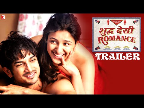 Shuddh Desi Romance (2013) Official Trailer