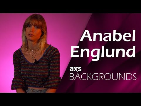 Anabel Englund Interview - "Use Me Up" - Backgrounds on AXS