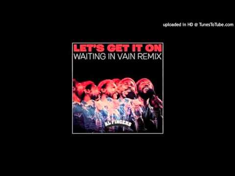 Marvin Gaye - Let's Get It On (Al Fingers Waiting In Vain Remix)