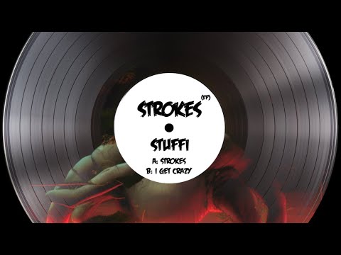 STUFFI - Strokes (Original Mix)[Bread -N- Butter]