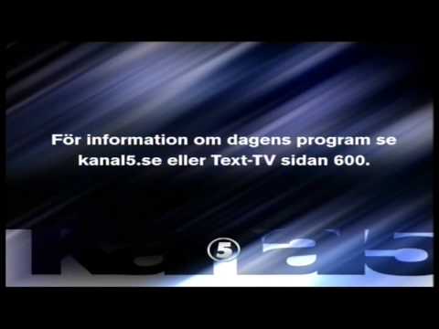 Kanal 5 - avslutning / Tillfälligt avbrott / uppstart - 2009