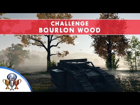 Battlefield 1 Codex Entry Challenge - Bourlon Wood - No Tank Damage in Steel on Steel Village