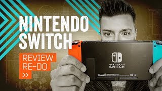 Nintendo Switch Review Re-Do [2018]