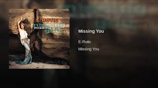 E-rotic missing you