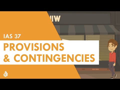 Provisions & Contingencies: Introduction to IAS 37