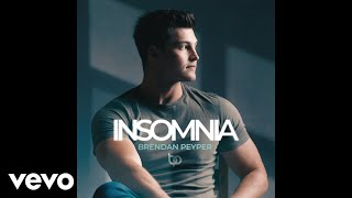 brendan peyper insomnia official audio 