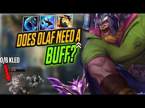 DOES OLAF DESERVE A BUFF? TheeeKiiing Olaf vs Kled