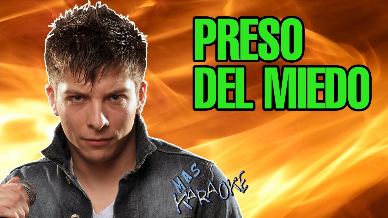 Preso Del Miedo