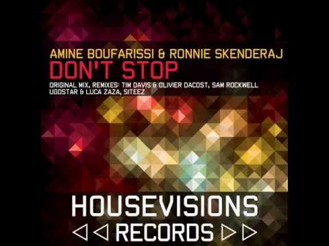 Amine Boufarissi & Ronnie Skenderaj - Don't Stop ( Siteez Remix ) Teaser.