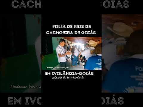 Folia de Reis em Ivolândia-Goiás