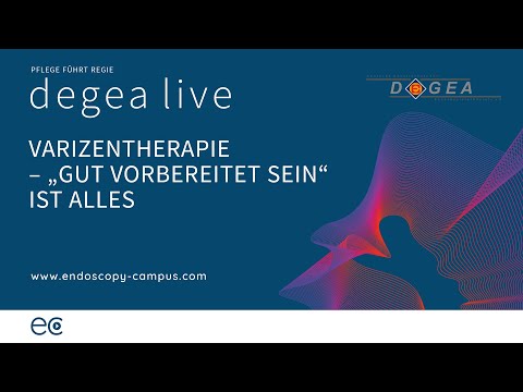 DEGEA-live: Varizentherapie – „Gut vorbereitet sein“ ist alles