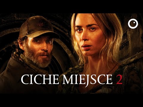 Ciche miejsce 2 / A Quiet Place Part II - Recenzja #582