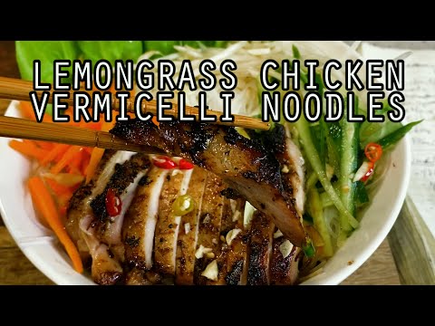 Vietnamese Grilled Chicken Vermicelli | Woo Can Cook