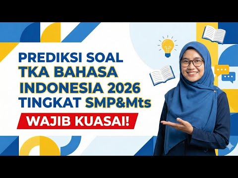 Trik Menjawab Soal Menentukan Hubungan Antarparagraf & Kohesi/Koherensi Teks SMP
