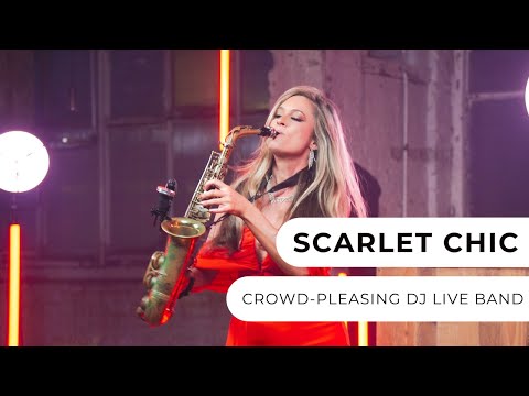 Scarlet Chic - 4-Piece DJ Live Band