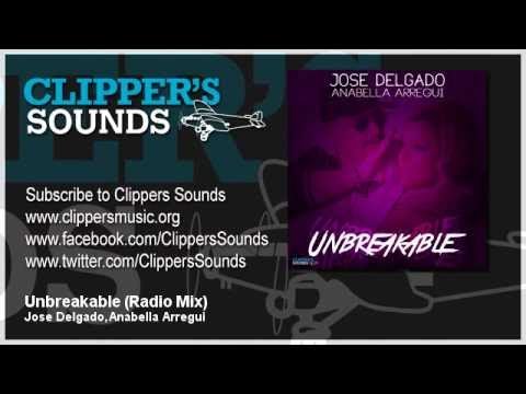 Jose Delgado & Anabella Arregui - Unbreakable (Official Audio)