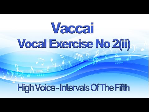 Vaccai Practical Method Lesson II (ii) Intervals Of The Fifth Key D - High Voice - Soprano and Tenor