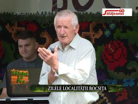 SALAJUL LA PAS   ZILELE LOCALITATII BOCSITA